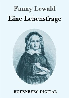 Eine Lebensfrage (eBook, ePUB) - Fanny Lewald