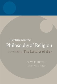 Hegel: Lectures on the Philosophy of Religion (eBook, ePUB)