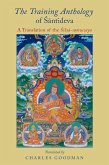 The Training Anthology of Santideva (eBook, ePUB)
