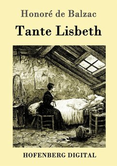 Tante Lisbeth (eBook, ePUB) - Honoré de Balzac