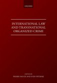 International Law and Transnational Organised Crime (eBook, ePUB)