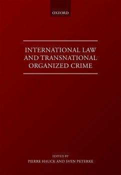 International Law and Transnational Organised Crime (eBook, ePUB)