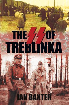 The SS of Treblinka (eBook, ePUB) - Baxter, Ian