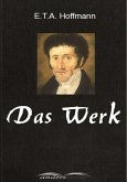 E.T.A. Hoffmann - Das Werk (eBook, ePUB)