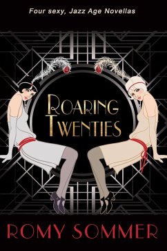 Roaring Twenties Box Set (eBook, ePUB) - Sommer, Romy