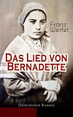 Das Lied von Bernadette (Historischer Roman) (eBook, ePUB)