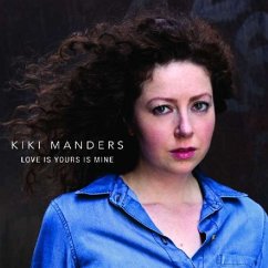 Love Is Yours Is Mine - Kiki Manders