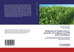 Response of yields and re-growth of sorghum to FYM and N fertilizers