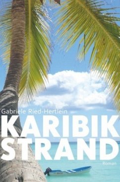 Karibikstrand - Ried-Hertlein, Gabriele