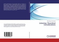 Listening: Theoritical Considerations