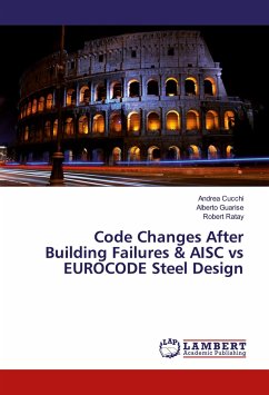 Code Changes After Building Failures & AISC vs EUROCODE Steel Design - Cucchi, Andrea;Guarise, Alberto;Ratay, Robert