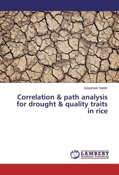 Correlation & path analysis for drought & quality traits in rice