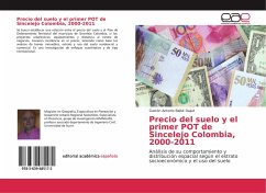Precio del suelo y el primer POT de Sincelejo Colombia, 2000-2011