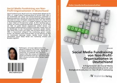 Social Media Fundraising von Non-Profit-Organisationen in Deutschland - Arlt, Julia