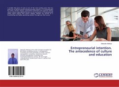 Entrepreneurial intention. The antecedence of culture and education