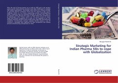 Strategic Marketing for Indian Pharma SSIs to cope with Globalization
