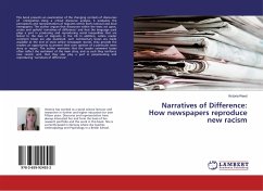 Narratives of Difference: How newspapers reproduce new racism - Reed, Victoria