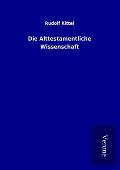 Die Alttestamentliche Wissenschaft