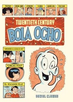 Twentieth Century Bola Ocho - Clowes, Daniel