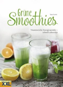 Grüne Smoothies - Lewis, Sara