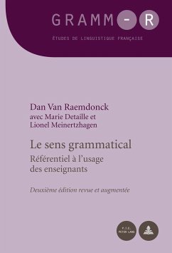 Le sens grammatical - Van Raemdonck, Dan;Detaille, Marie;Meinertzhagen, Lionel