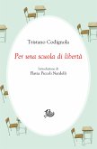 Per una scuola di libertà (eBook, PDF)