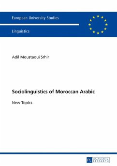 Sociolinguistics of Moroccan Arabic - Moustaoui Srhir, Adil