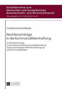 Rechtsnachfolge in die Kommanditistenhaftung - Eschenfelder, Christina