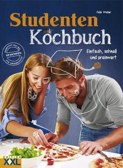 Studenten-Kochbuch III - Weber, Felix