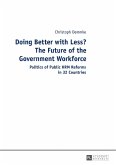 Doing Better with Less? The Future of the Government Workforce