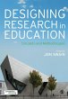 Designing Research in Education - Bild 1