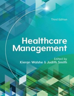 Healthcare Management - Walshe, Kieran; Smith, Judith