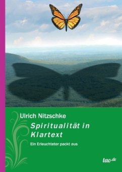 Spiritualität in Klartext - Nitzschke, Ulrich