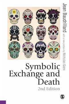 Symbolic Exchange and Death - Baudrillard, Jean