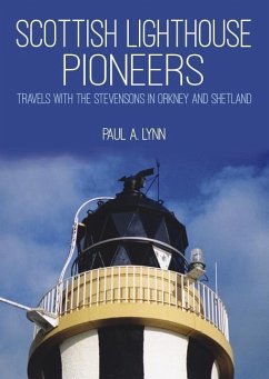Scottish Lighthouse Pioneers - Lynn, Paul A.