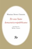 Per uno Stato democratico-repubblicano (eBook, PDF)