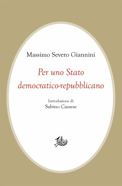 Per uno Stato democratico-repubblicano (eBook, PDF) - Severo Giannini, Massimo