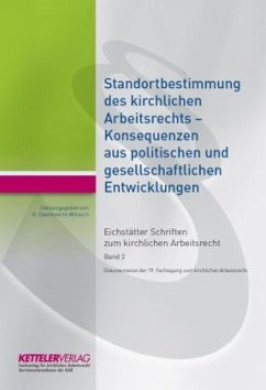 Standortbestimmung des kirchlichen Arbeitsrechts