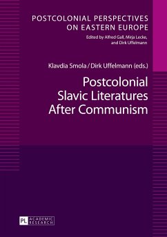 Postcolonial Slavic Literatures After Communism