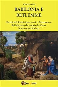 Babilonia e Betlemme (eBook, PDF) - Sazio, Marco