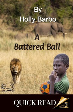 A Battered Ball (Quick Reads, #4) (eBook, ePUB) - Barbo, Holly