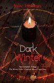 Dark Winter: Trilogy (eBook, ePUB) Dark Winter: Trilogy (eBook, ePUB)