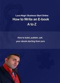 How to Write an E-Book A to Z (fixed-layout eBook, ePUB)