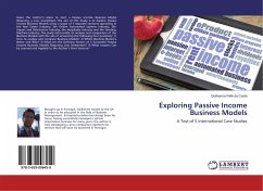 Exploring Passive Income Business Models - Félix da Costa, Guilherme