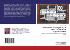 Emotional Intelligence; A Tool To Develop Organizations