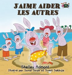 J'aime aider les autres - Admont, Shelley; Books, Kidkiddos