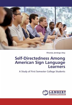 Self-Directedness Among American Sign Language Learners - Jennings-Arey, Rhonda
