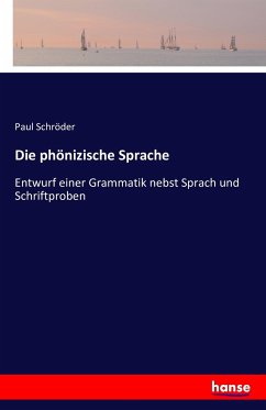 Die phönizische Sprache - Schröder, Paul