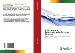 A Pessoa com Oxigenoterapia de Longa Duração - Rodrigues Soares, Maria de La Salete