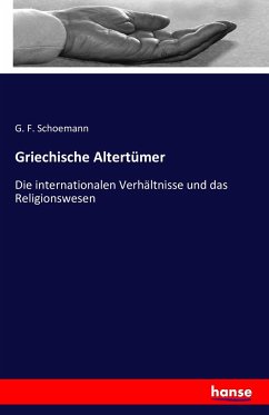 Griechische Altertümer - Schoemann, G. F.